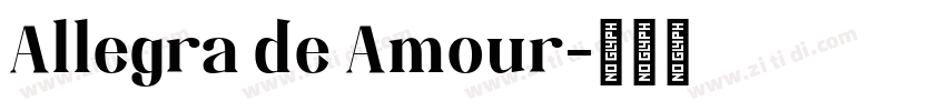 Allegra de Amour字体转换